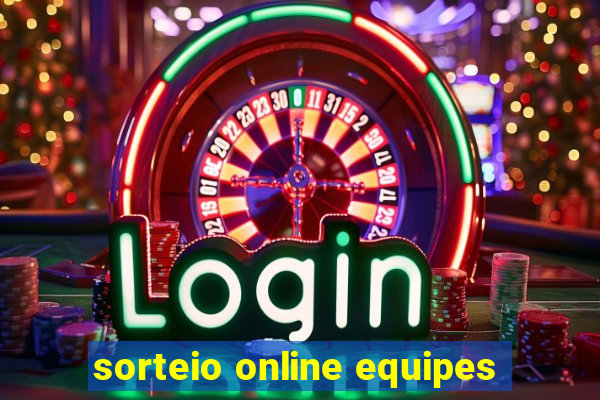 sorteio online equipes